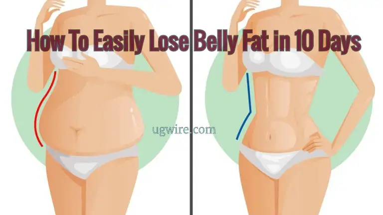 8 Easiest Ways To Burn and Reduce Belly Fat