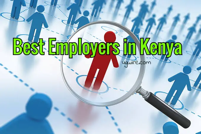 Top 100 Best Employers in Kenya 2023 LIST