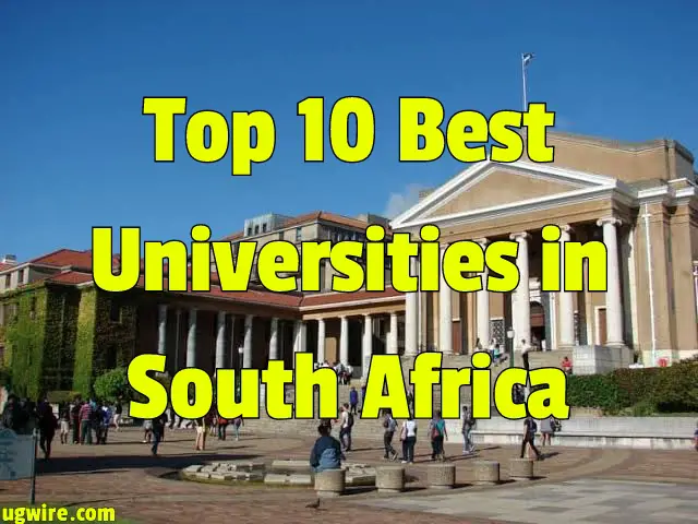 Top 10 Universities In South Africa 2023 University Rankings UGWIRE