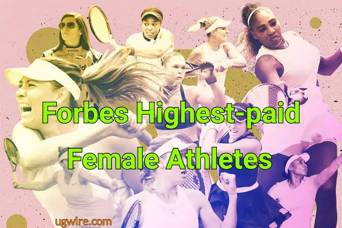 Forbes Highest-paid Female Athletes 2022 List