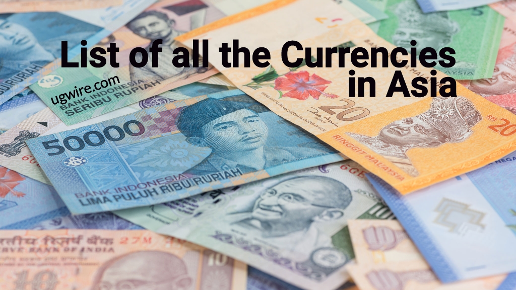 List of the Asian Countries and Currencies 2023