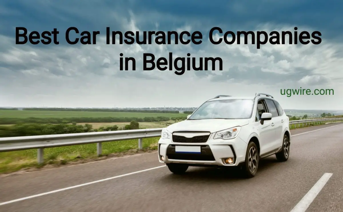Top 10 Car Insurance Companies in Belgium in 2022
