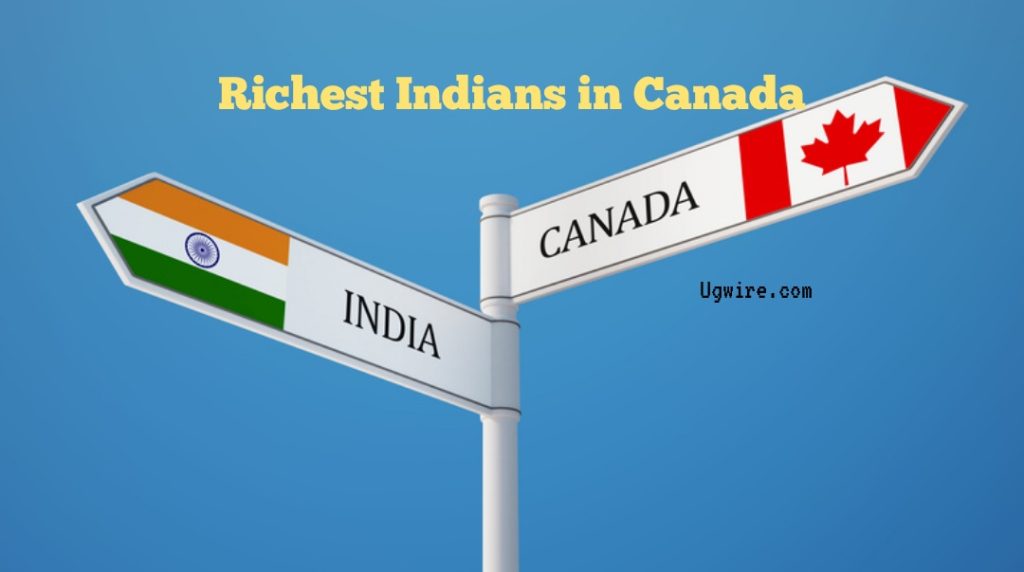Top 10 richest Indians in Canada 2023